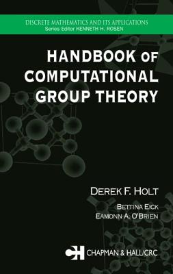 Handbook of Computational Group Theory