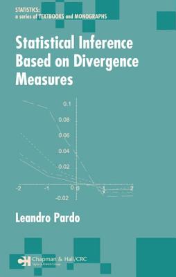 Statistical Inference Based on Divergence Measures