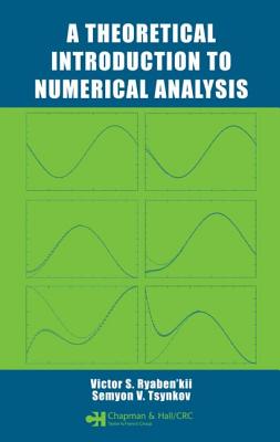 A Theoretical Introduction to Numerical Analysis