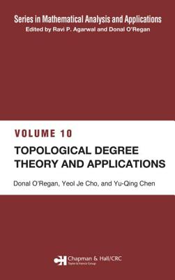 Topological Degree Theory and Applications