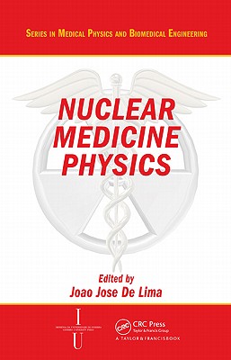 Nuclear Medicine Physics