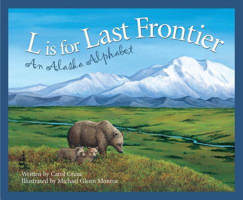 L is for Last Frontier