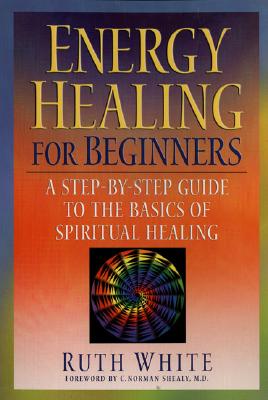 Energy Healing for Beginners