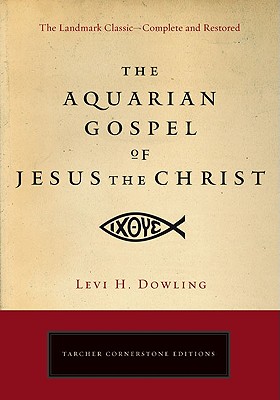 Aquarian Gospel of Jesus the Christ