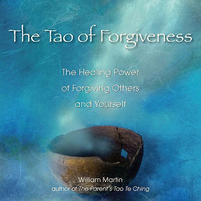 Tao of Forgiveness