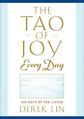 Tao of Joy Every Day