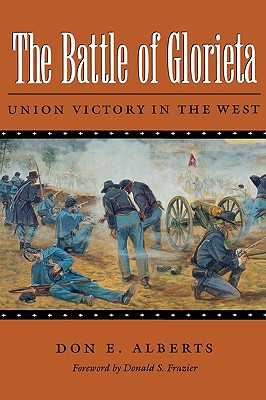 The Battle of Glorieta