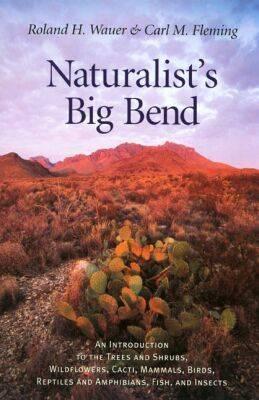 Naturalist's Big Bend