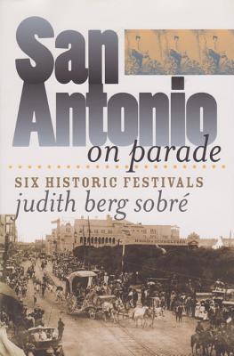 San Antonio on Parade