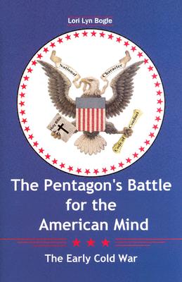 The Pentagon's Battle for the American Mind