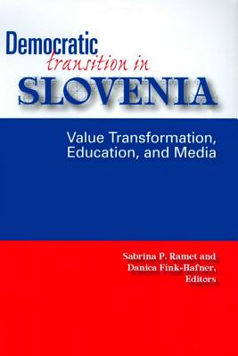 Democratic Transition in Slovenia