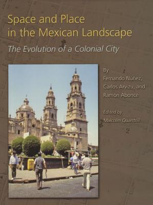 Space and Place in the Mexican Landscape