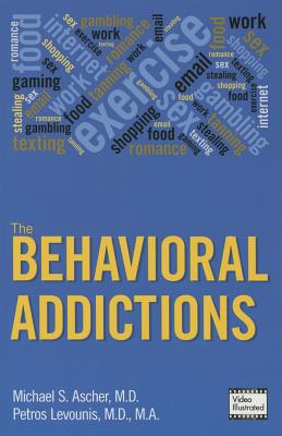 The Behavioral Addictions