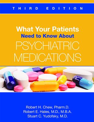 What Your Patients Need to Know About Psychiatric Medications