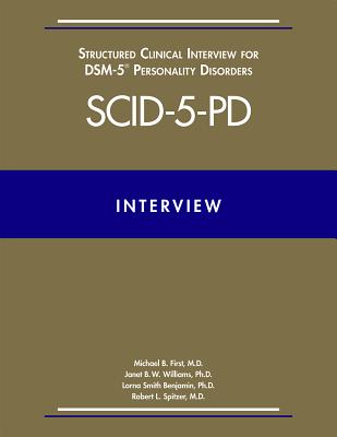 User`s Guide for the Structured Clinical Interview for DSM–5® Disorders – Clinician Version (SCID–5–CV)