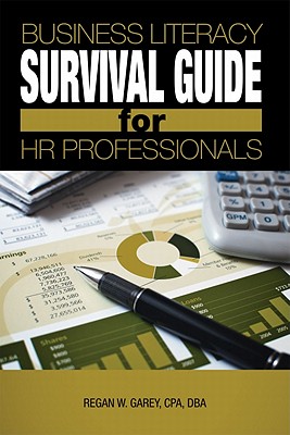 Business Literacy Survival Guide for Hr Professionals