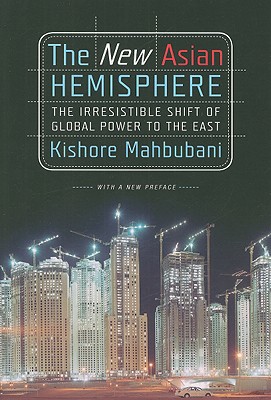 The New Asian Hemisphere