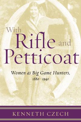 With Rifle & Petticoat