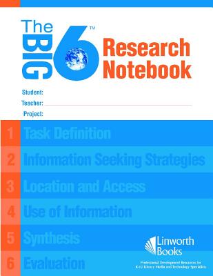 The Big6 Research Notebook