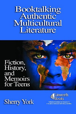 Booktalking Authentic Multicultural Literature