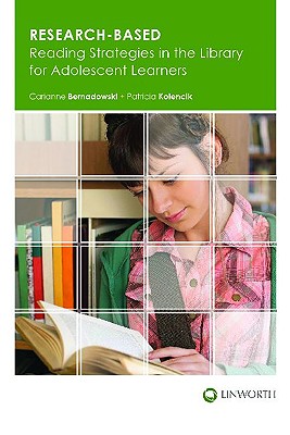 Research-Based Reading Strategies in the Library for Adolescent Learners