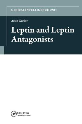 Leptin and Leptin Antagonists