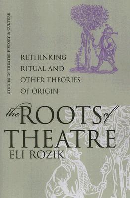 The Roots of Theatre