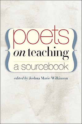 Poets on Teaching