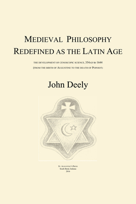 Medieval Philosophy Redefined as the Latin Age