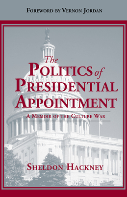 The Politics of Presidential Appointment