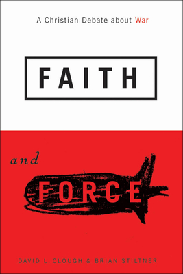 Faith and Force