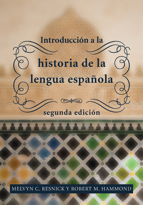 Introduccion a la historia de la lengua espanola