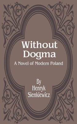 Without Dogma