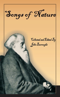 John Burroughs' Book of Songs of Nature