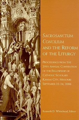 Sacrosanctum Concilium and the Reform of the Liturgy