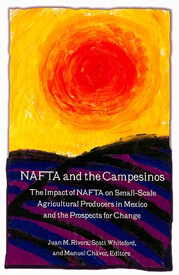 NAFTA and the Campesinos