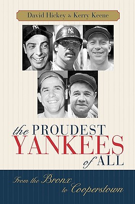 The Proudest Yankees of All