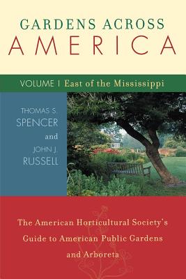 Gardens Across America, East of the Mississippi