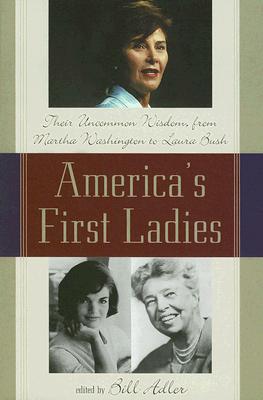 America's First Ladies