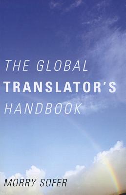 The Global Translator's Handbook