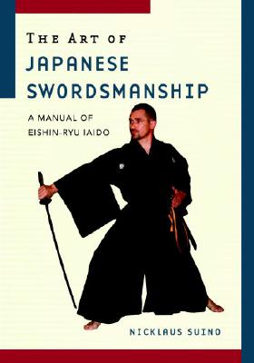 The Art of Japanese Swordsmanship