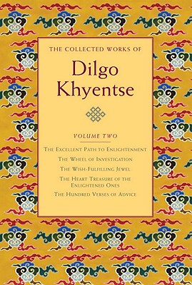 The Collected Works of Dilgo Khyentse, Volume Two