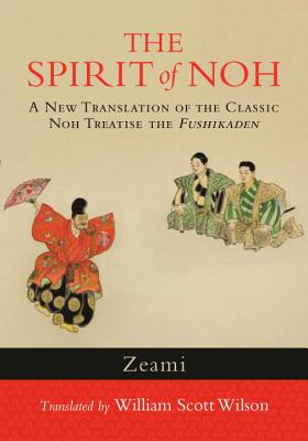 The Spirit of Noh