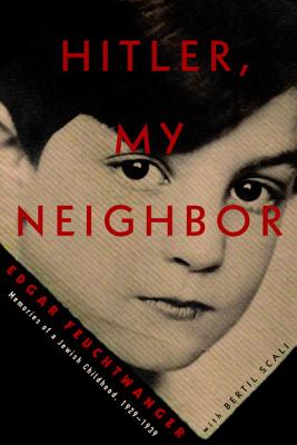 Hitler, My Neighbor