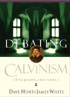 Debating Calvinism