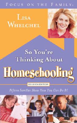 So you're Thinking About Homeschooling