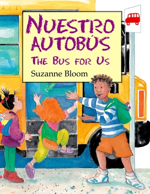 Nuestro Autobus (The Bus For Us)