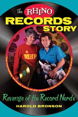 The Rhino Records Story