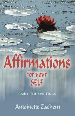 Affirmations for Your Self