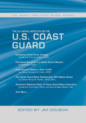 The U.S. Naval Institute on the U.S. Coast Guard